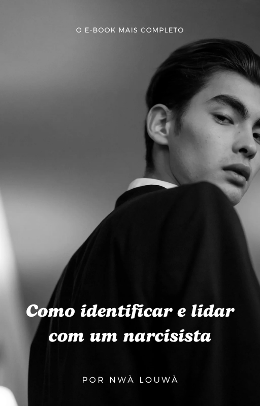 Como Reconhecer e lidar com um narcisista Ebook - Imagem 2